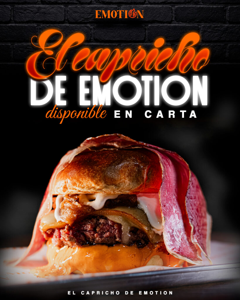 Hamburguesa El capricho de Emotion con jamón, cartel de lanzamiento en carta